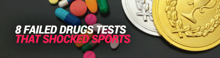 8 Failed Drugs Tests That Shocked The Sporting World