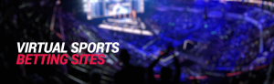 Virtual Sports Betting Sites