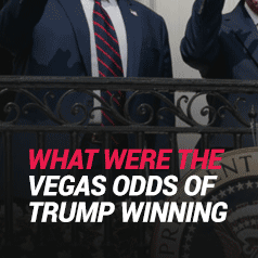 What Were the Vegas Odds of Trump Winning?