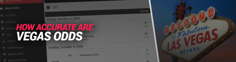 How Accurate Are Vegas Odds When Sports Betting?
