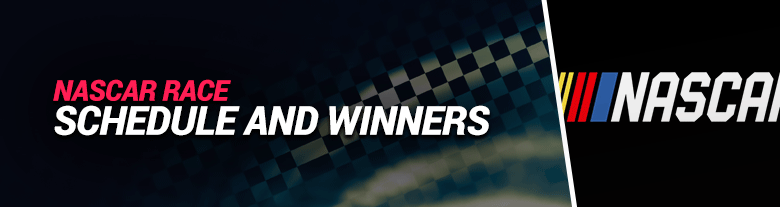 nascar race schedule and winners