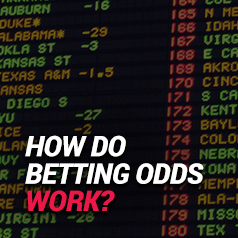 How Do Betting Odds Work?