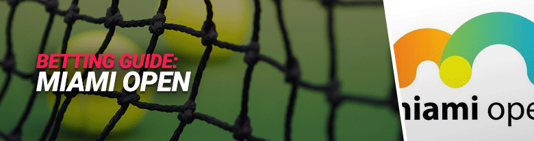 miami-open-betting-guide