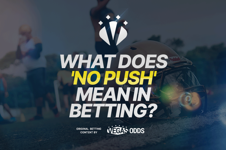 what-does-no-push-mean-in-betting