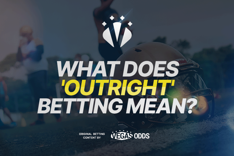 what-does-outright-betting-mean