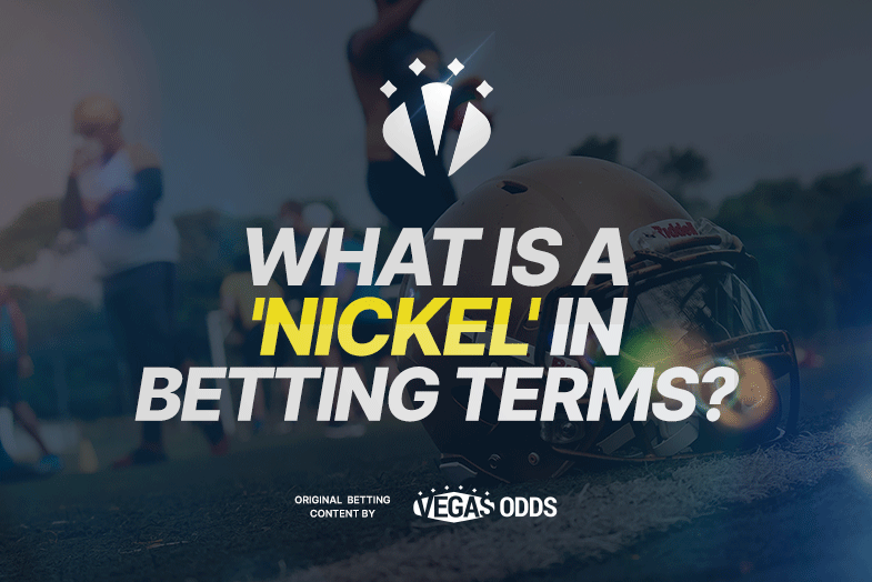 what-is-a-nickel-in-betting-terms