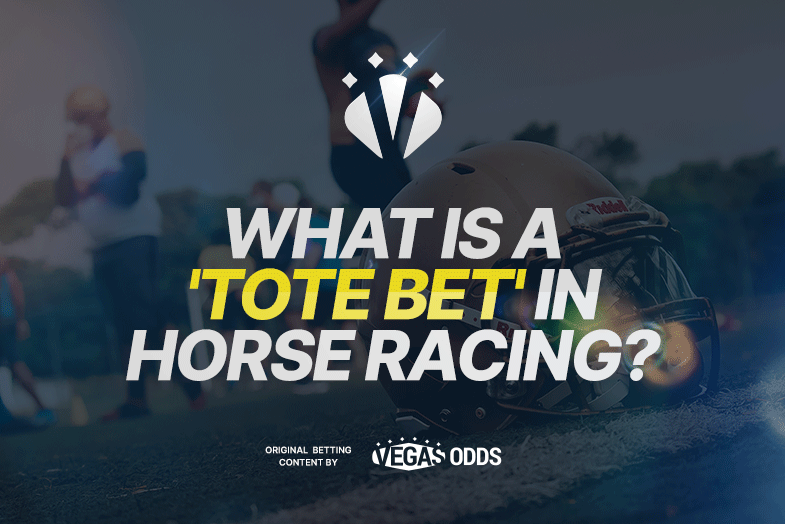 what-is-a-tote-bet-in-horse-racing