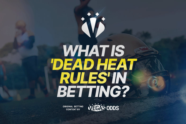 what-is-dead-heat-rules-in-betting
