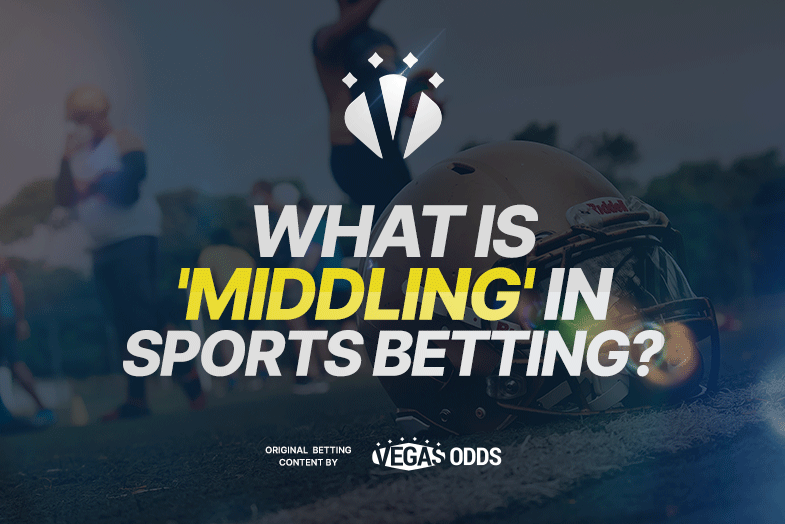 what-is-middling-in-sports-betting