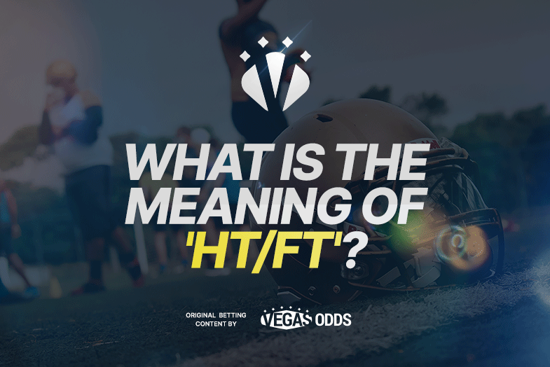 what-is-the-meaning-of-ht-ft