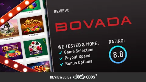 Image of Bovada Casino review showing the Bovada Casino logo on the top right, a score of 8.8 in a blue circle below, and a bullet point list of what has been tested in the review. On the left-hand side, there is an image of slot games available at the casino inside a Vegas-style sign.