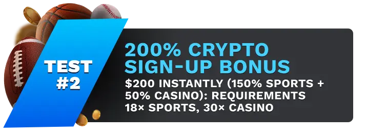 Image showing BetUS's 200% Crypto Sign-Up Bonus, with sports balls on the left side of the image behind a blue banner stating 'Test #2".