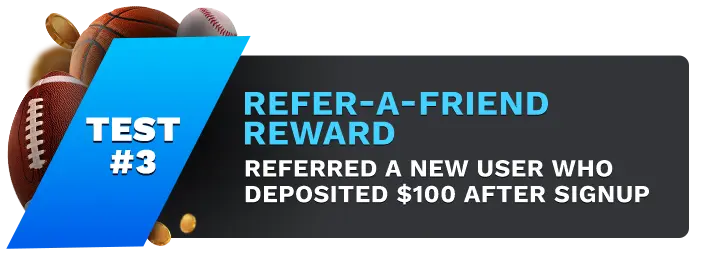Image showing BUSR's Refer-a-Friend Reward Bonus, with sports balls on the left side of the image behind a blue banner stating 'Test #3".