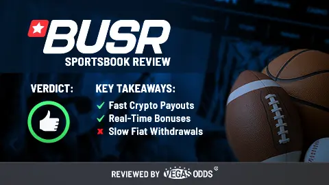 Image of BUSR sportsbook review showing the BUSR logo on the top left of the image, a thumbs up in a green circle is on the lower left, and bullet points summarizing in the review in the middle. On the right-hand side, there is an image of an American football, basketball, and baseball with a blurry screenshot of BUSR in the background.