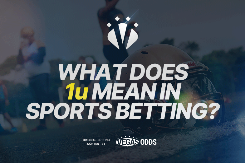 what-does-1u-mean-in-sports-betting