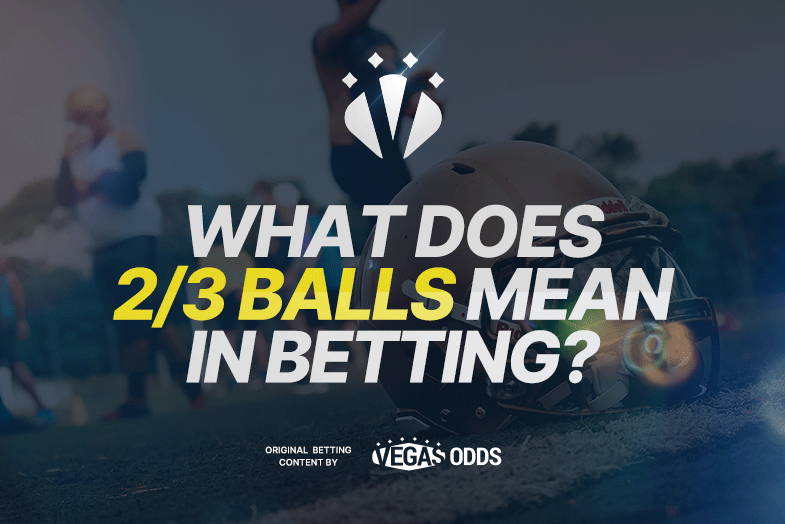 what-does-2-3-balls-mean-in-sports-betting