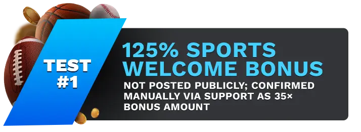 Image showing iBetsports.ag 125% Sports Welcome Bonus, with sports balls on the left side of the image behind a blue banner stating 'Test #1".