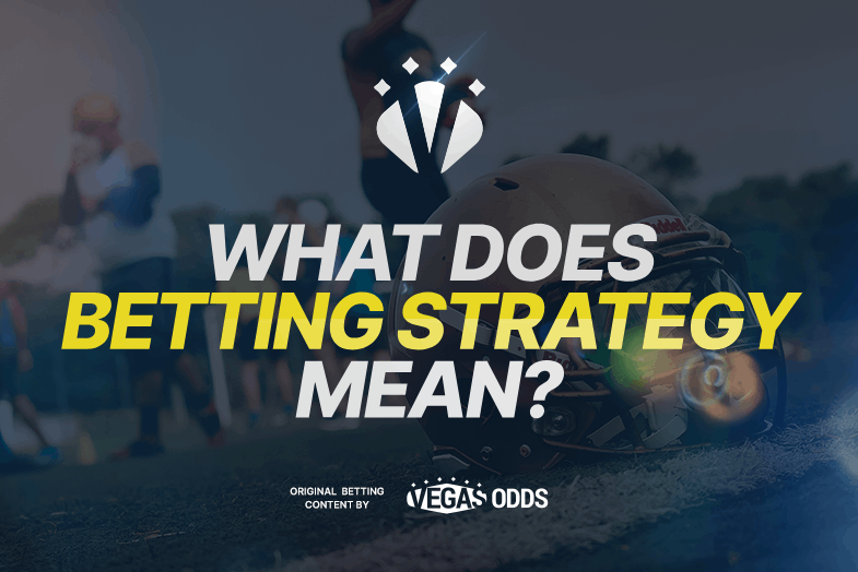what-does-betting-strategy-mean