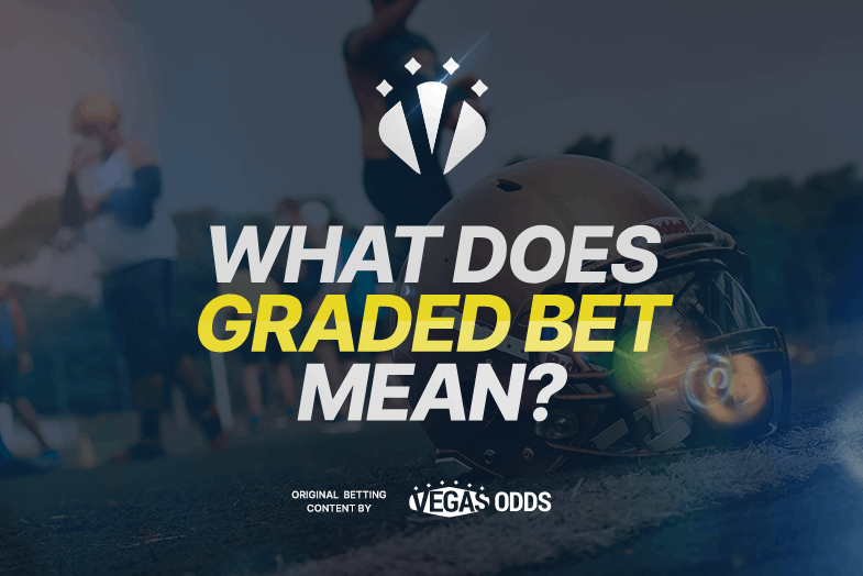 what-does-graded-bet-mean