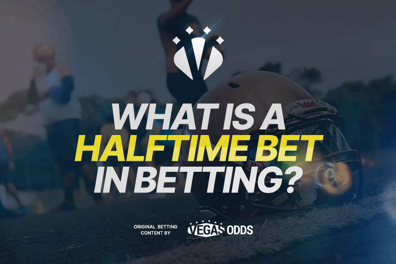 what-is-a-halftime-bet