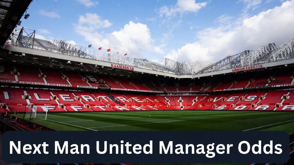 Next Man United Manager Odds & Pick