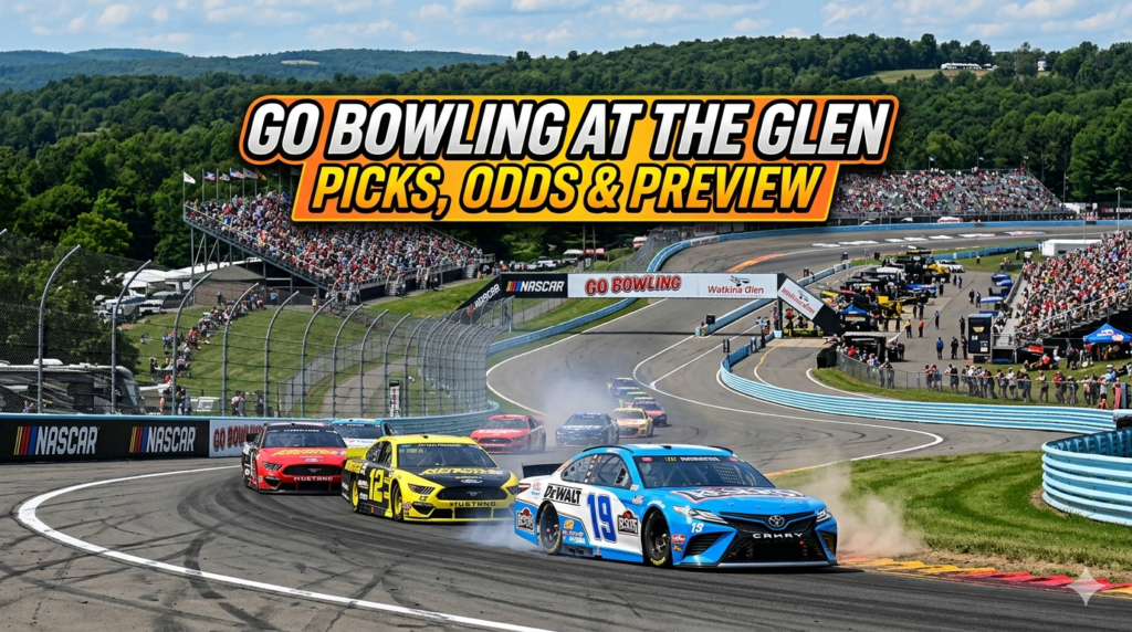 Go Bowling at The Glen Picks, Odds & Preview (May 10)
