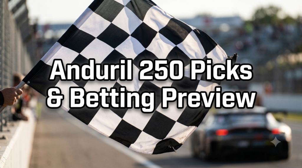 Anduril 250 Picks, Odds & Preview (Jun 21)