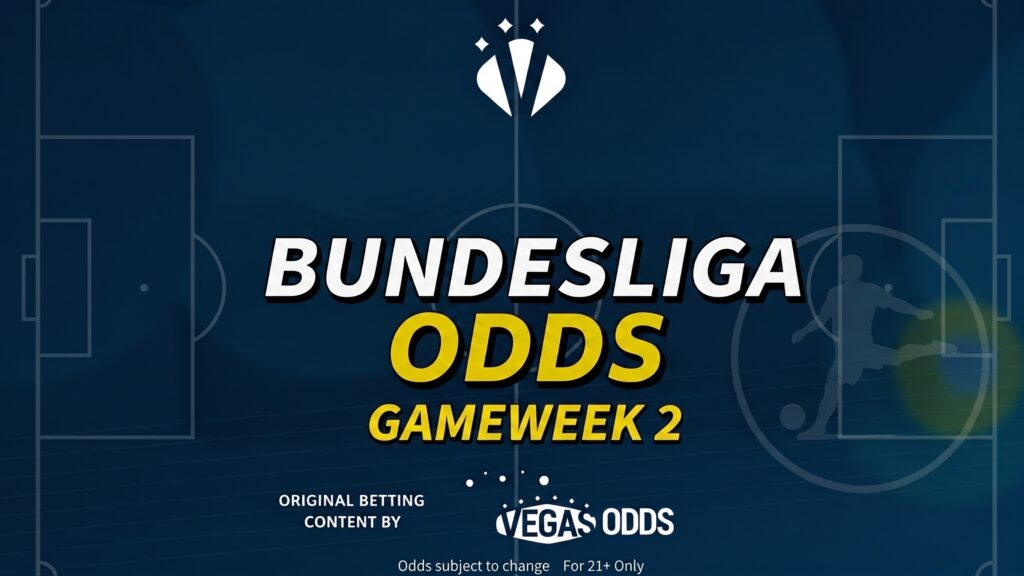 Bundesliga Matchday 2 Predictions: Best Bets, Odds & Longshot Picks