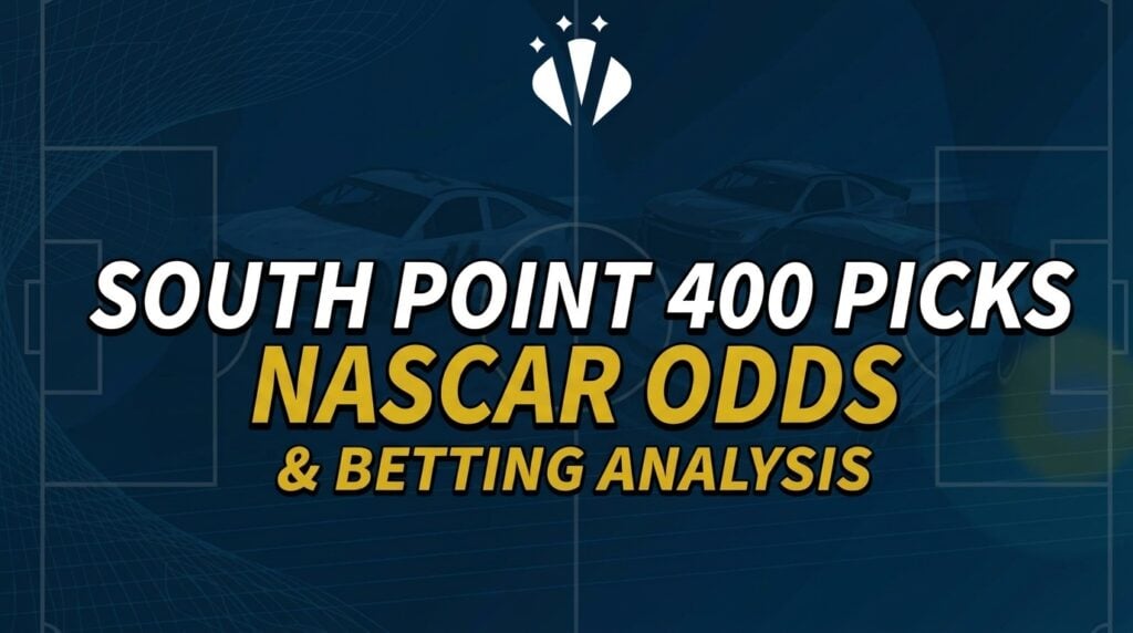 South Point 400 Picks, NASCAR Betting Odds & Betting Preview (Oct 4)