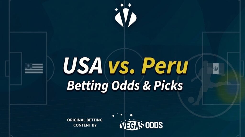 USMNT vs. Peru Picks, Odds, and Betting Analysis — Pochettino to Celebrate New Deal With Convincing Win?