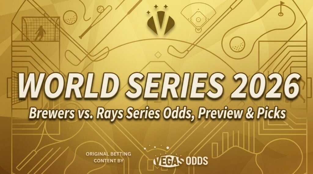 World Series 2026: Brewers vs. Rays Picks, Series Odds & Betting Analysis